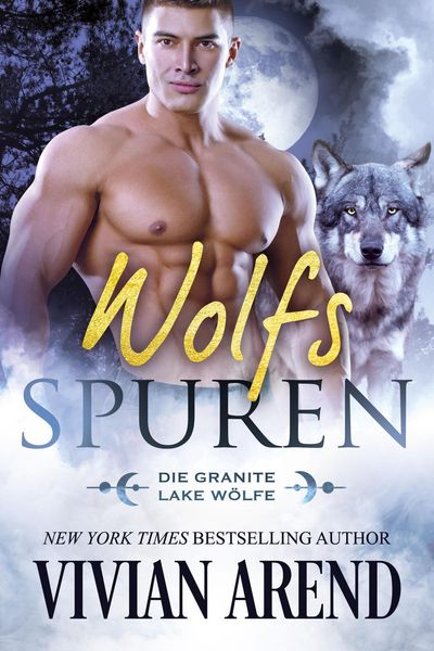 Produktbild: Wolfsspuren (Die Granite Lake W&ouml;lfe, #4)