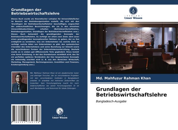 Grundlagen der Betriebswirtschaftslehre, Taschenbuch von Md. Mahfuzur Rahman Khan, Verlag Unser Wissen, 9786203764758