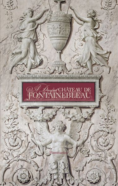 Produktbild: A Day at Ch&acirc;teau de Fontainebleau