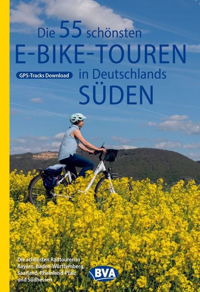 BVA Die 55 schönsten E-Bike Touren in Deutschlands Süden, Taschenbuch von , Kompass-Karten, 978-3-99154-589-7