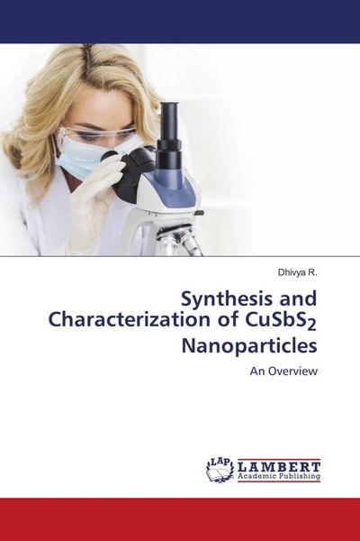 Produktbild: Synthesis and Characterization of CuSbS2 Nanoparticles