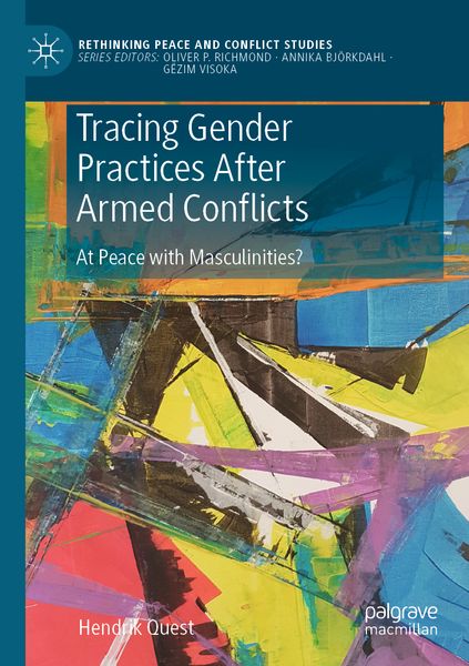 Produktbild: Tracing Gender Practices After Armed Conflicts
