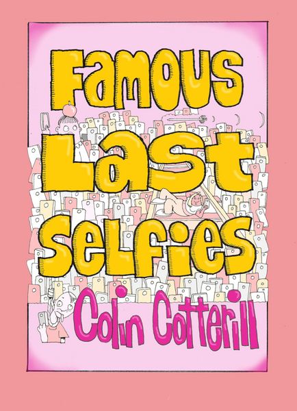 Produktbild: Famous Last Selfies