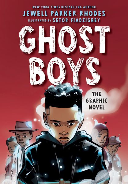 Produktbild: Ghost Boys: The Graphic Novel
