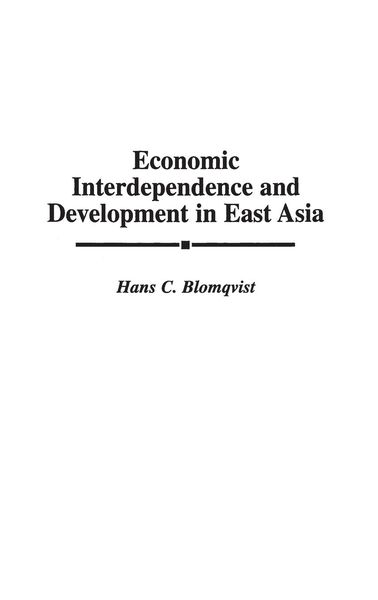 Produktbild: Economic Interdependence and Development in East Asia
