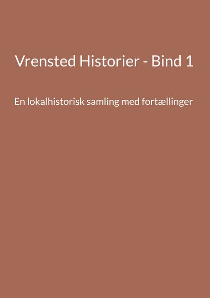 Produktbild: Vrensted Historier - Bind 1