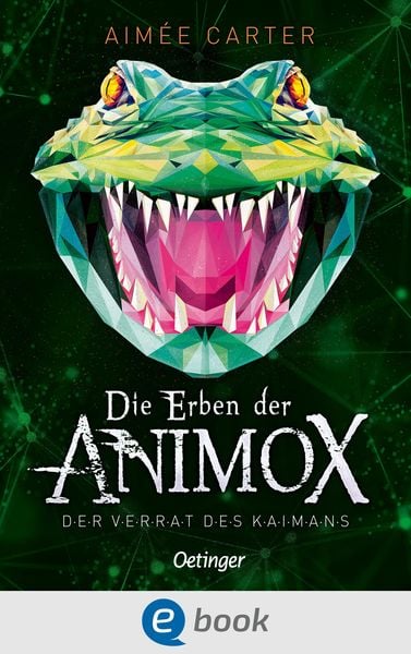 Produktbild: Die Erben der Animox 4. Der Verrat des Kaimans