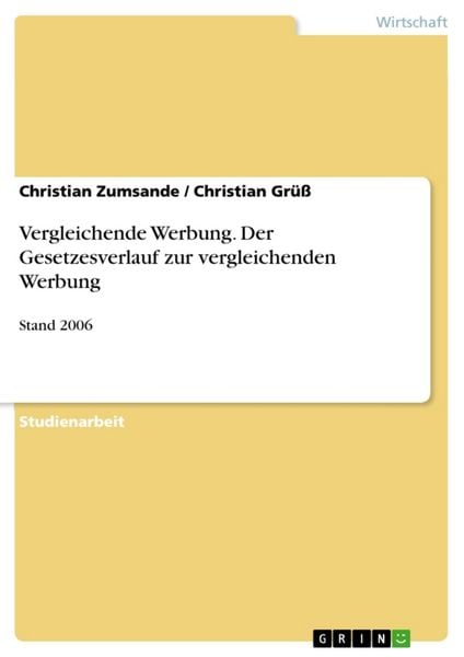 Produktbild: Vergleichende Werbung. Der Gesetzesverlauf zur vergleichenden Werbung