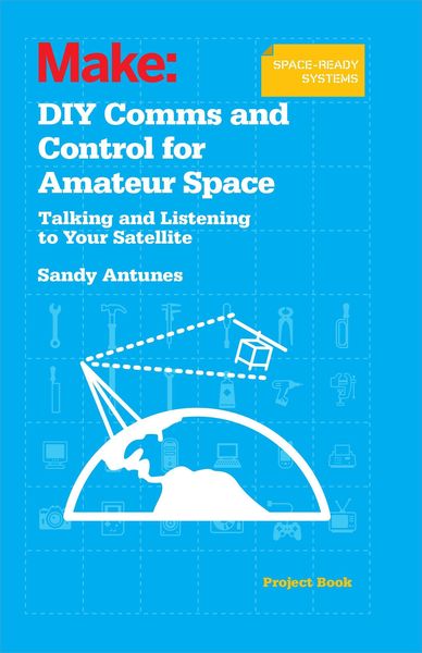 Produktbild: DIY Comms and Control for Amateur Space