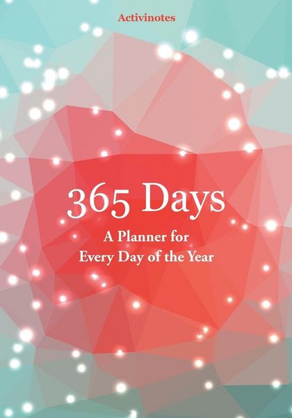 Produktbild: 365 Days- A Planner for Every Day of the Year