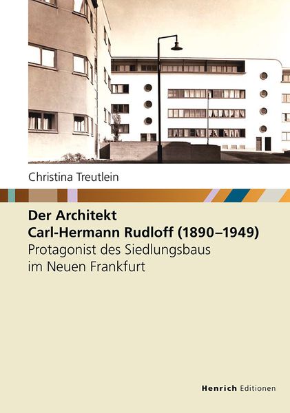 Produktbild: Der Architekt Carl-Hermann Rudloff (1890 - 1949)