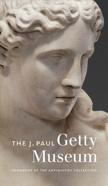 Produktbild: The J. Paul Getty Museum Handbook of the Antiquities Collection