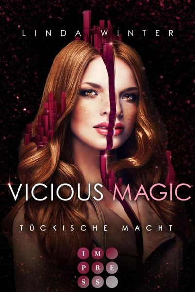 Produktbild: Vicious Magic: T&uuml;ckische Macht (Band 3)