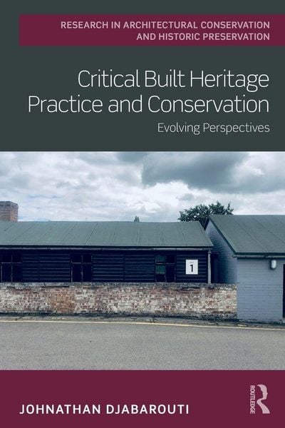 Produktbild: Critical Built Heritage Practice and Conservation