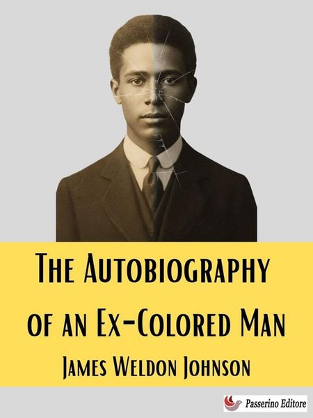 Produktbild: The Autobiography of an Ex-Colored Man