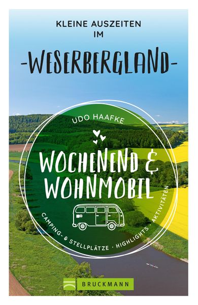 Produktbild: Wochenend & Wohnmobil Kleine Auszeiten im Weserbergland