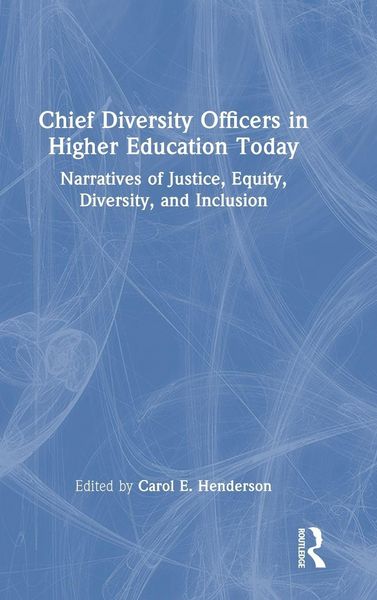 Produktbild: Chief Diversity Officers in Higher Education Today