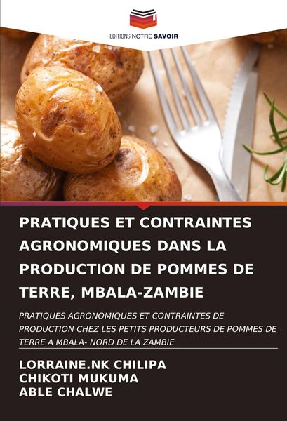 Produktbild: PRATIQUES ET CONTRAINTES AGRONOMIQUES DANS LA PRODUCTION DE POMMES DE TERRE, MBALA-ZAMBIE