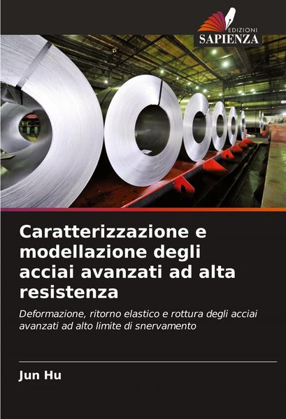 Produktbild: Caratterizzazione e modellazione degli acciai avanzati ad alta resistenza