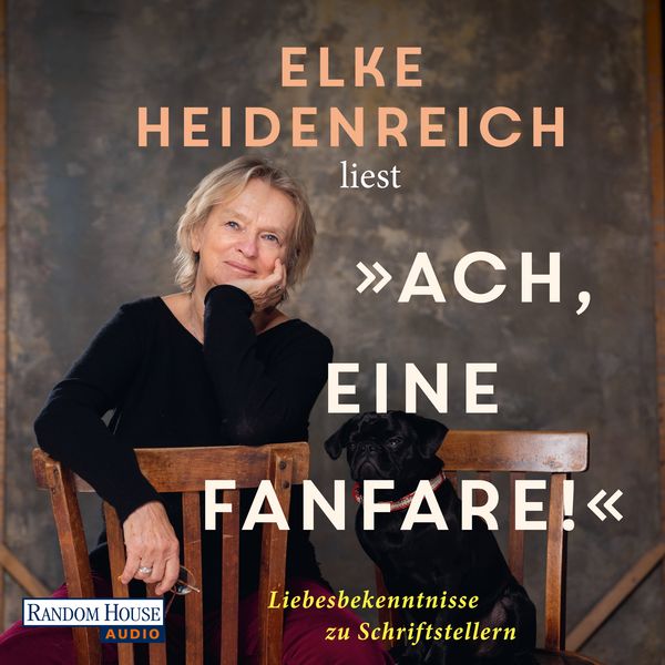 Produktbild: Ach, eine Fanfare &ndash; Liebesbekenntnisse zu Schriftstellern