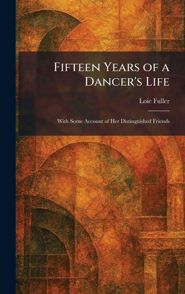 Produktbild: Fifteen Years of a Dancer's Life