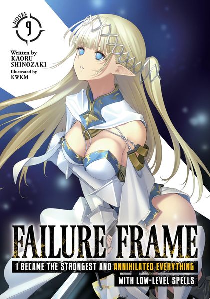 Produktbild: Shinozaki, K: Failure Frame: I Became the Strongest and Anni