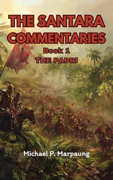 Produktbild: The Santara Commentaries, Book 1: The Padri