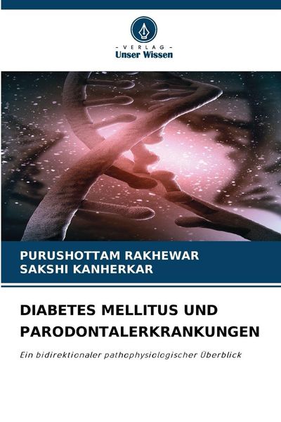 Produktbild: DIABETES MELLITUS UND PARODONTALERKRANKUNGEN