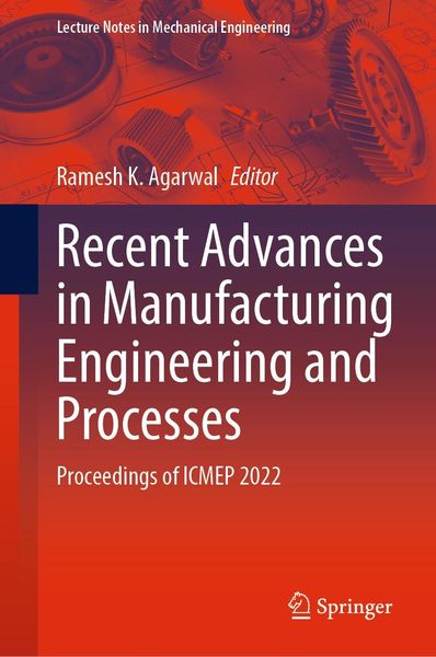 Produktbild: Recent Advances in Manufacturing Engineering and Processes