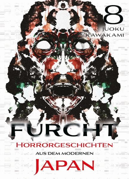 Produktbild: Furcht: Horrorgeschichten aus dem modernen Japan 08