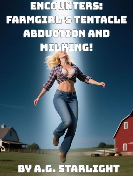 Produktbild: Encounters: Farmgirl's Tentacle Abduction and Milking!