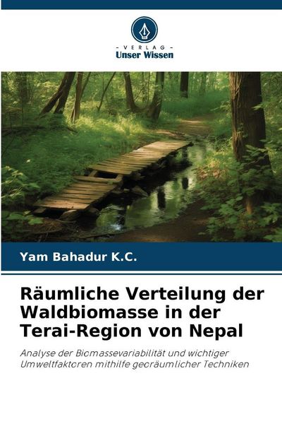 Produktbild: R&auml;umliche Verteilung der Waldbiomasse in der Terai-Region von Nepal