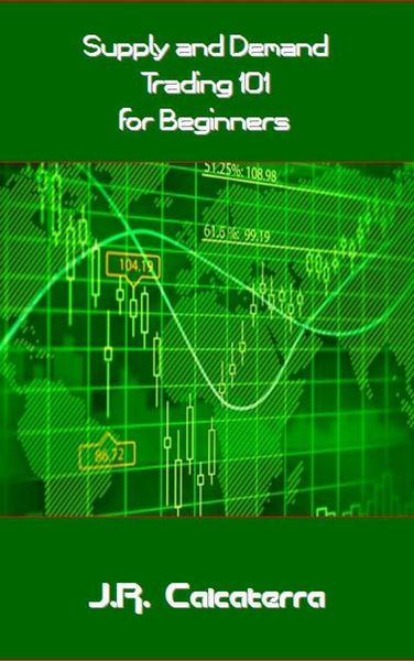 Produktbild: Supply and Demand Trading 101 for Beginners
