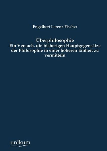 Produktbild: Fischer, E: &Uuml;berphilosophie