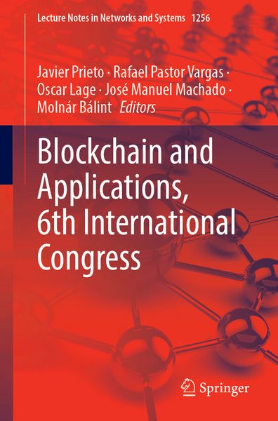 Produktbild: Blockchain and Applications, 6th International Congress