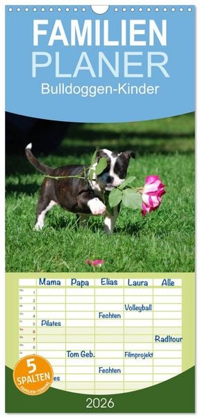 Familienplaner 2026 - Bulldoggen-Kinder mit 5 Spalten (Wandkalender, 21 x 45 cm) CALVENDO