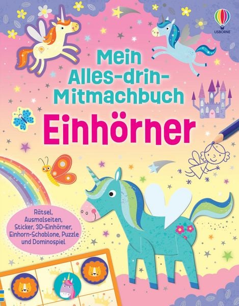 Mein Alles-drin-Mitmachbuch: Einhörner, Taschenbuch von Kirsteen Robson, Usborne, 978-1-03-570624-2