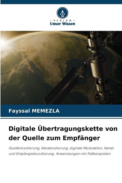 Produktbild: Digitale &Uuml;bertragungskette von der Quelle zum Empf&auml;nger