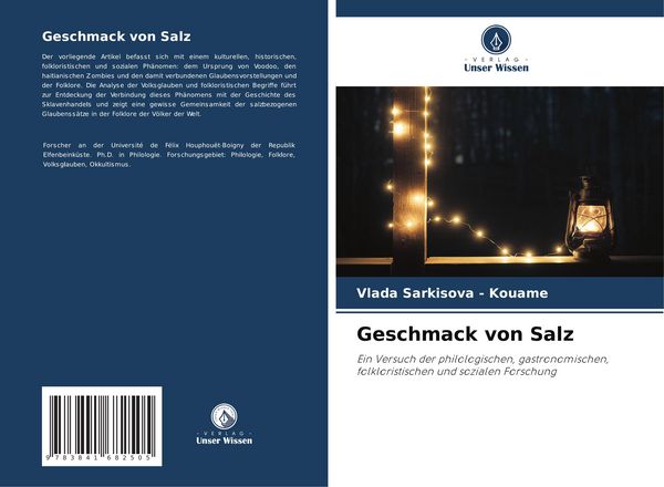 Geschmack von Salz, Taschenbuch von Vlada Sarkisova-Kouamé, Verlag Unser Wissen, 9783841682505