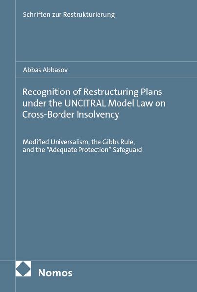 Produktbild: Recognition of Restructuring Plans under the UNCITRAL Model Law on Cross-Border Insolvency