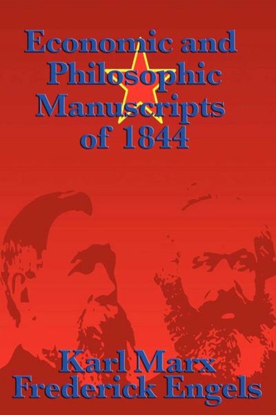 Produktbild: Economic and Philosophic Manuscripts of 1844