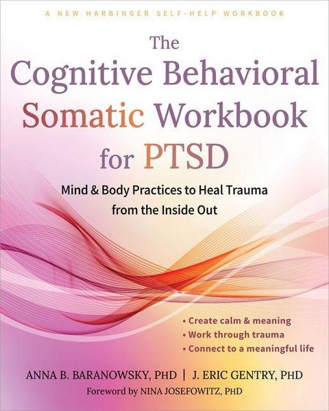 Produktbild: The Cognitive Behavioral Somatic Workbook for PTSD