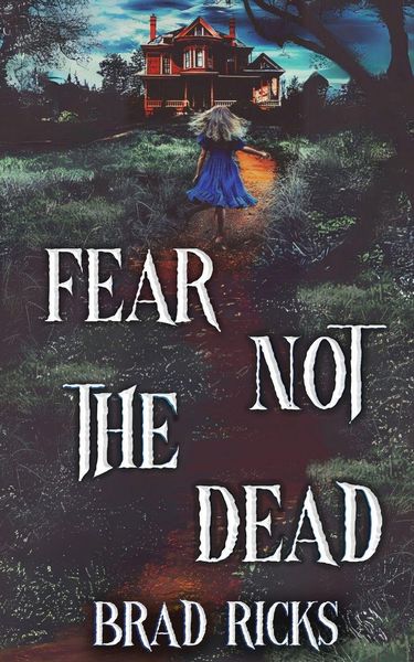 Produktbild: Fear Not The Dead