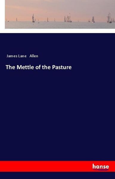 Produktbild: The Mettle of the Pasture