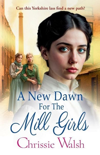 Produktbild: A New Dawn for the Mill Girls