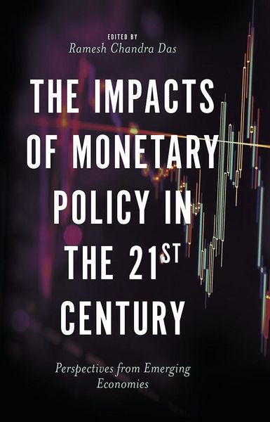Produktbild: Impacts of Monetary Policy in the 21st Century