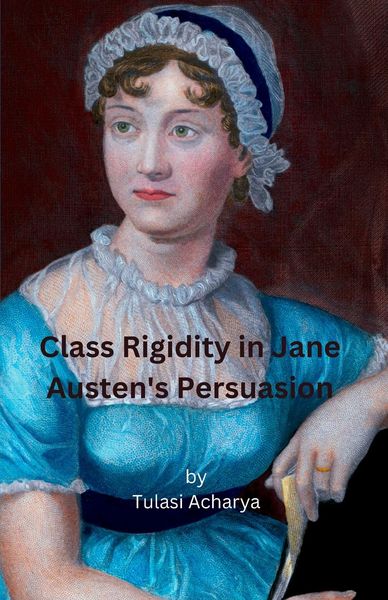 Produktbild: Class Rigidity in Jane Austen's Persuasion
