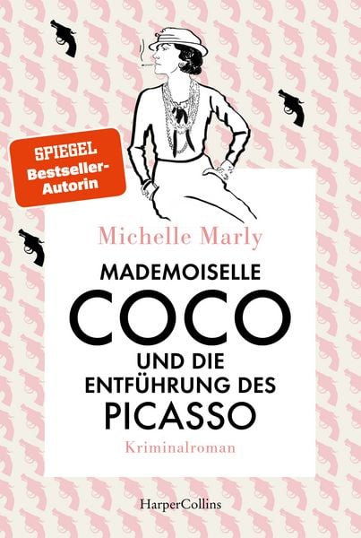 Mademoiselle Coco und die Entführung des Picasso, Taschenbuch von Michelle Marly, HarperCollins Taschenbuch