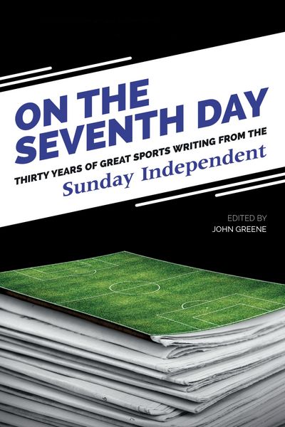Produktbild: On The Seventh Day: Thirty Years of Great Sports Writing