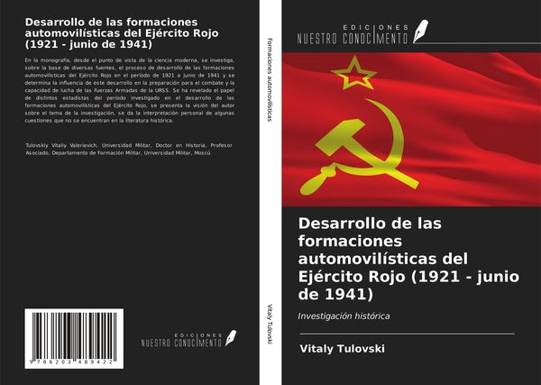 Produktbild: Desarrollo de las formaciones automovil&iacute;sticas del Ej&eacute;rcito Rojo (1921 - junio de 1941)